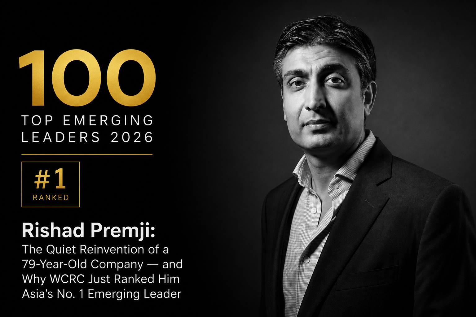 WCRC Asia Top 100 Emerging Leaders 2026 cover — Rishad Premji ranked No. 1